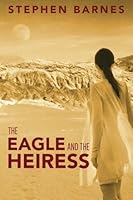 El Aguila Y La Heredera 0692445889 Book Cover