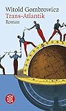  Trans-Atlantik: Roman (Witold Gombrowicz, Gesammelte Werke in elf Bänden (Taschenbuchausgabe))