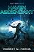Haven Ascendant (Cole & Srexx Book 3)