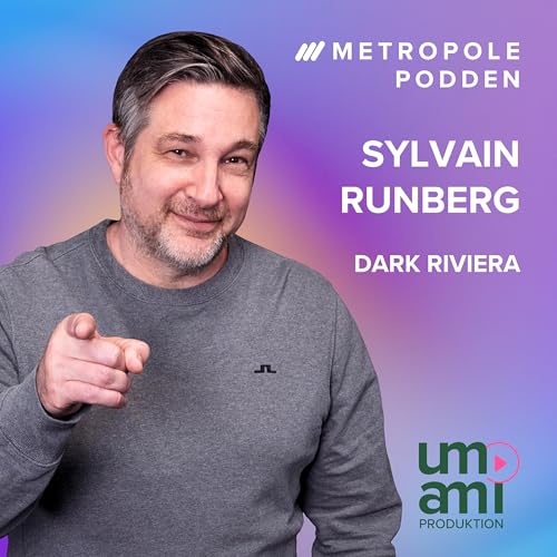25. Seriernas spr&auml;ngkraft med Sylvain Runberg fr&aring;n Paris till Gotham City - Del 2