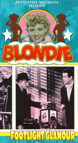Blondie Footlight Glamour [VHS]