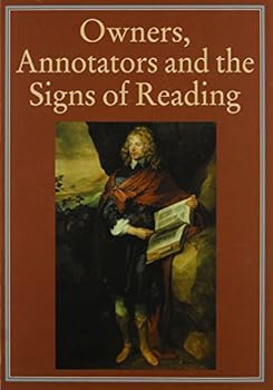 Hardcover OWNERS, ANNOTATORS AND THE SIGNS OF READING Book