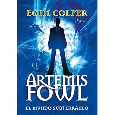 Artemis Fowl: El Mundo Subterr&aacute;neo