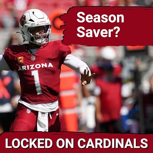 SEASON SAVER: Arizona Cardinals Beating Seattle Seahawks Saves Season From Potential Disaster Podcast Por arte de portada