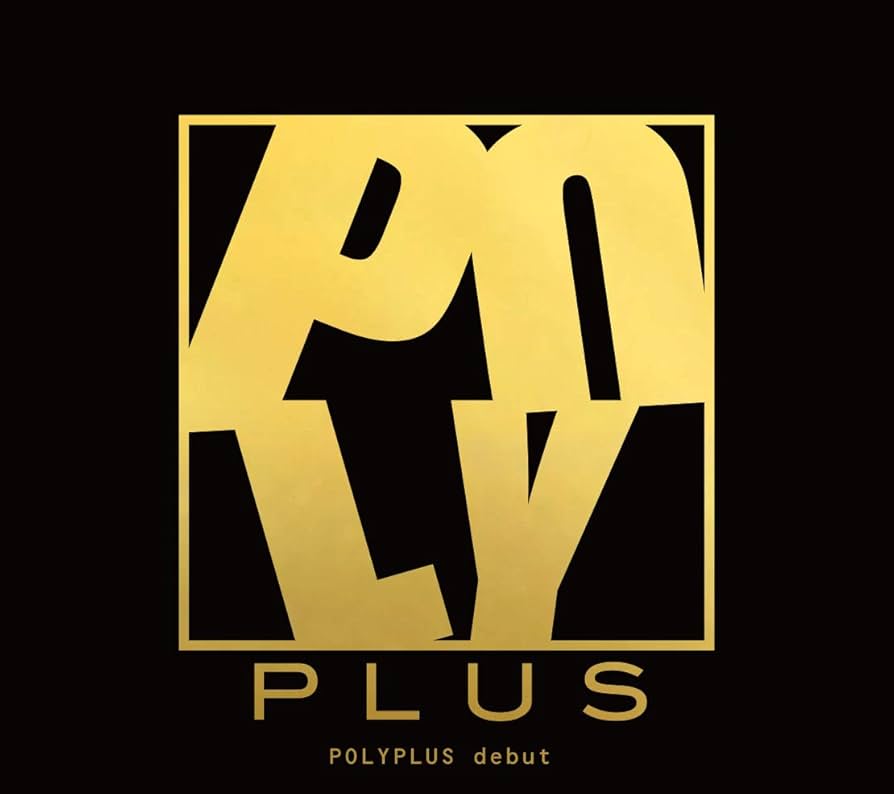 邦楽 POLYPLUS / 1000 Amazon.co.jp: debut: ミュージック