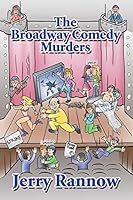 The Broadway Comedy Murders 1499075138 Book Cover