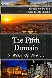 The Fifth Domain: > Wake Up Neo ...