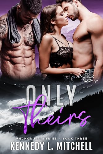 Only Theirs: A MMF Romantic Suspense Novel
