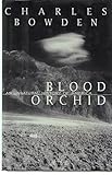 Blood Orchid:: An Unnatural History of America