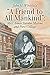 A Friend to All Mankind:Mrs. Annie Turnbo Malone and Poro College