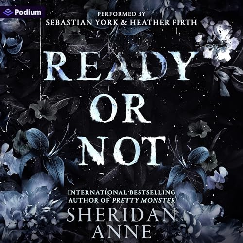 Page de couverture de Ready or Not: A Dark Romance