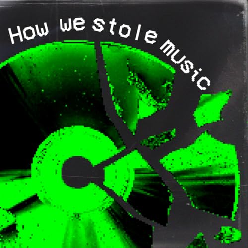 How We Stole Music: Episode 3: Spotify Kinda Sucks
