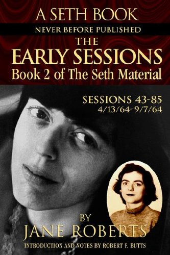 Buy The Early Sessions: Sessions 43-85 : 4/13/64-9/7/64 (Seth, Seth Book.) — BookShops.in
