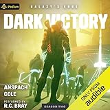  Dark Victory: Galaxy\'s Edge Season 2, Book 2
