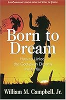 Born to Dream 1581690096 Book Cover