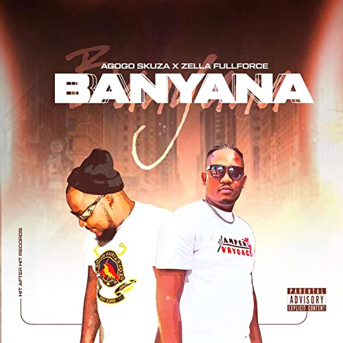 Play BANYANA by Agogo Skuza & Zella Fullforce on Amazon Music