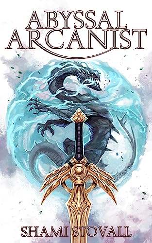 Abyssal Arcanist (Astra Academy Book 3)