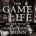 Cover of The Game of Life and How to Play It