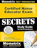 Certified Nurse Educator Exam Secrets Study Guide: CNE Test Review for the Certified Nurse Educator Examination