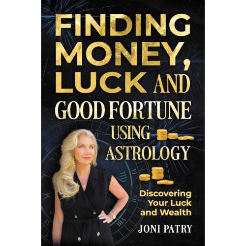 Finding Money, Luck, and Good Fortune Using Astrology Audiolibro Por Joni Patry arte de portada
