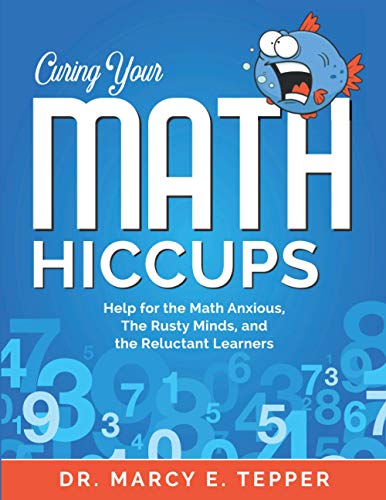 Curing Your Math Hiccups