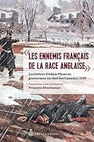 "LES ENNEMIS FRANCAIS DE LA RACE ANGLAISE" 2894489854 Book Cover