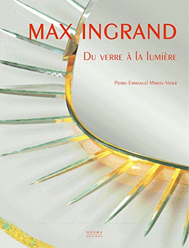 Ingrand Max : du Verre a la Lumiere Gratuit