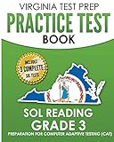 VIRGINIA TEST PREP Practice Test Book SOL Reading Grade 3: Preparation for Computer Adaptive Testing (CAT)