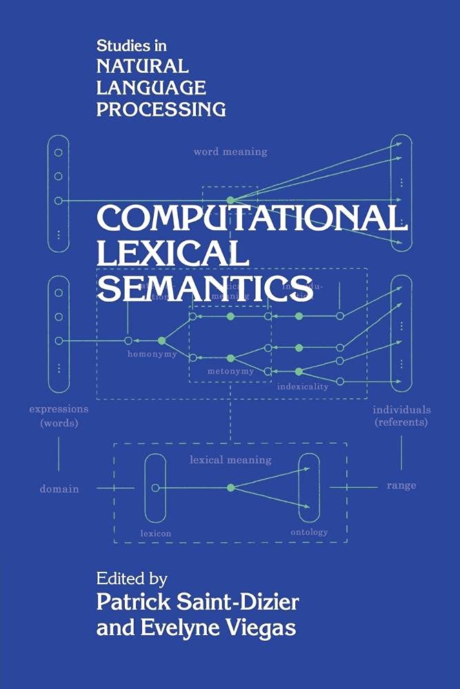 Computational Lexical Semantics (Studies in Natural Language Processing)