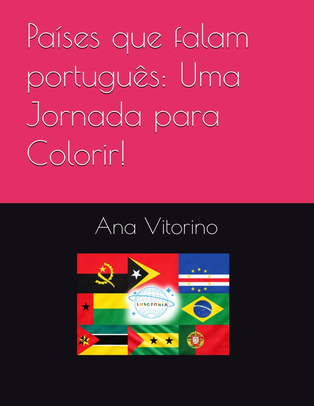 Países que falam português: Uma Jornada para Colorir!