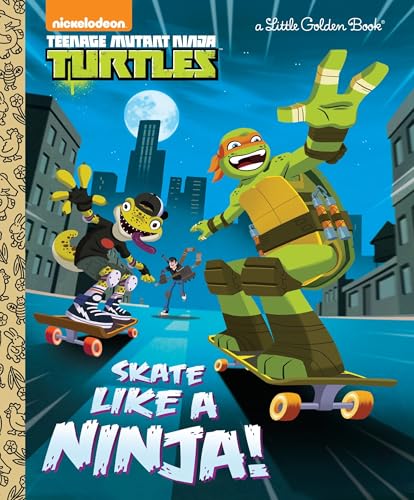 Image of Skate Like a Ninja! (Teenage Mutant Ninja Turtles) (Little Golden Book)