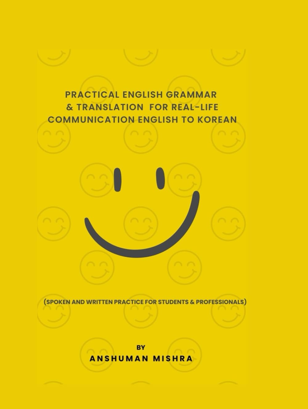 Practical English Grammar & Translation for Real-Life Communication English to Korean