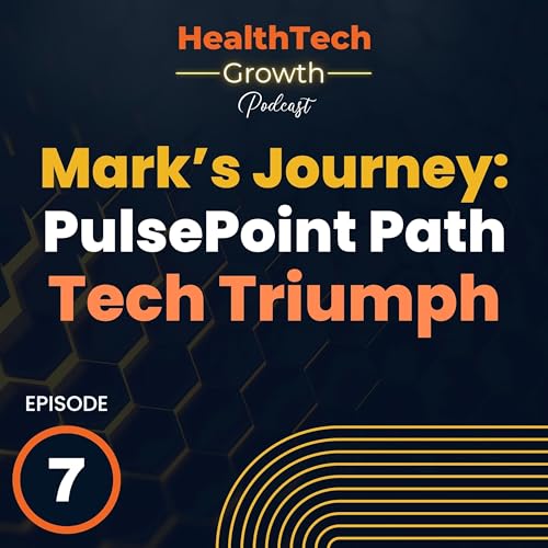 Mark Anderson's Journey with PulsePoint Path: From Adversity to Tech Triumph cover art