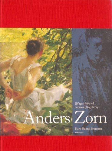 Anders Zorn. Till ögats fröjd och nationens för... [Swedish] 9119434820 Book Cover