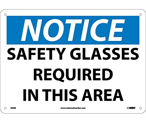 National Marker N6RB "Notice, Safety Glasses Required in This Area" Sign, Rigid Plastic, 10" x 14"