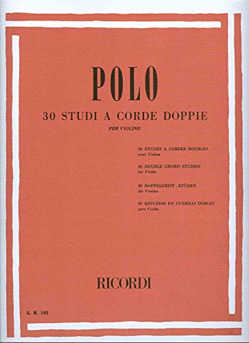 POLO E. - Estudios (30) de Dobles Cuerdas para Violin (Anzoletti)