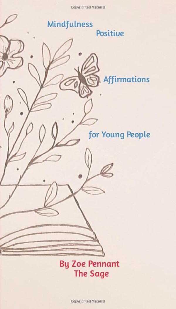 Mindfulness: Positive Affirmations for Young People