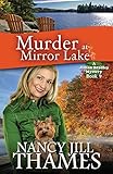 Murder at Mirror Lake: A Jillian Bradley Mystery, Book 9
