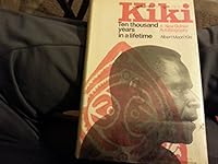 Kiki: ten thousand years in a lifetime;: A New Guinea autobiography 0269670289 Book Cover