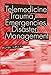 Telemedicine for Trauma, Emergencies, and Disaster Management