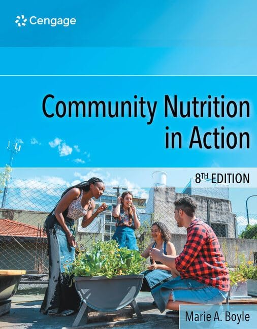 Community Nutrition in Action (MindTap Course List)