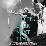 Cover of Better Luck Next Time