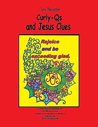 Curly-Qs and Jesus Clues