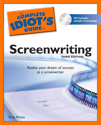 Télécharger The Complete Idiot's Guide to Screenwriting (English Edition) Livre PDF Gratuit