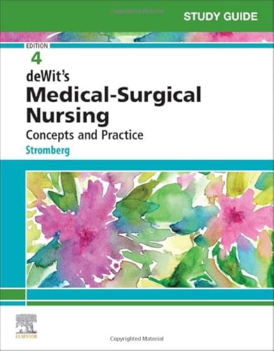 Study Guide For Dewit’s Medical-Surgical Nursing #TOP13
