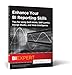 Enhance Your BI Reporting Skills Tips for Using SAP HANA, SAP Lumira, Design Studio, and Web Intelligence