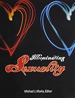 Illuminating Sexuality 1465218920 Book Cover