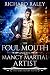 The Foul Mouth and the Mancy Martial Artist (The King Henry Tapes Book 5)