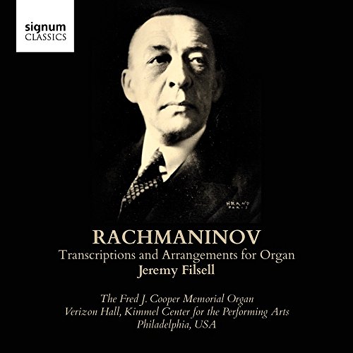 Rachmaninov/Filsell / Transcriptions & Arrangements For Organ