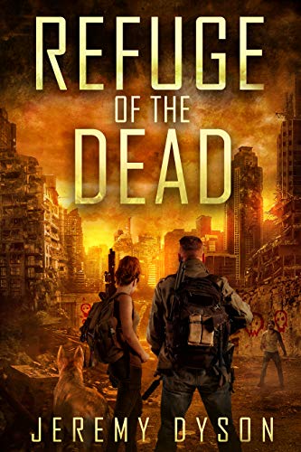 Refuge Of The Dead (ROTD Book 4) by [Jeremy Dyson]